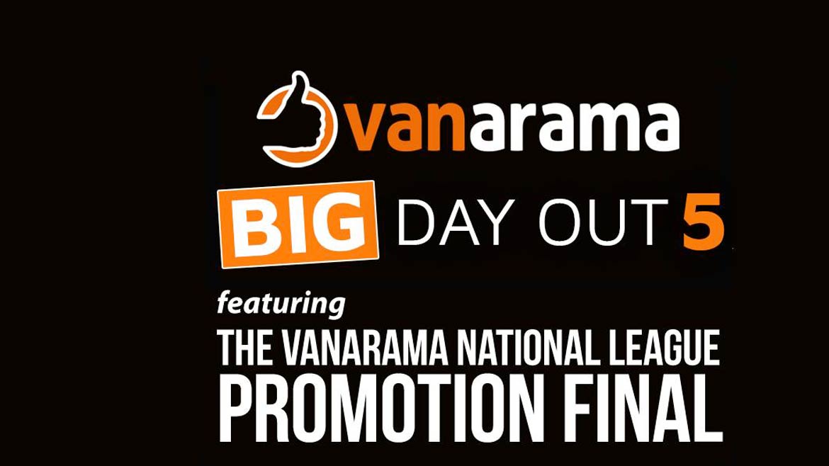 Vanarama National League Promotion Final: Early Bird Offer